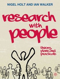 Research with People: Theory, Plans and Practicals (0)