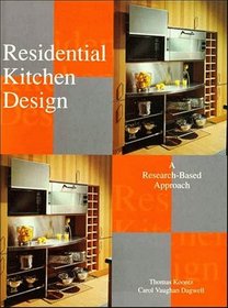 Residential Kitchen Design : A Research-Based Approach