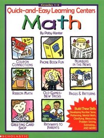 Quick-and-Easy Learning Centers: Math (Grades 1-3)