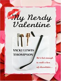 My Nerdy Valentine (Wheeler Large Print Book Series)