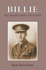 Billie: The Nevill Letters: 1914-1916