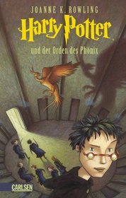 Harry Potter und der Orden des Phnix (Harry Potter and the Order of the Phoenix) (German Edition)