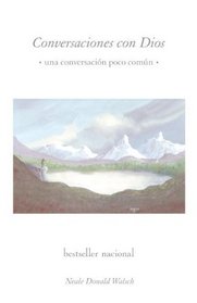 Conversaciones con Dios: Una experiencia extraordinaria (Vintage Espanol) (Spanish Edition)