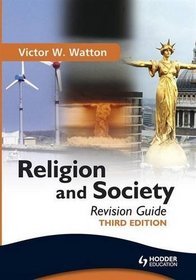 Religion & Society: Revision Guide (Gcse Edexcel Religious Studies)