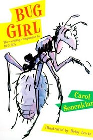 Bug Girl (Companion To: Bug Boy)
