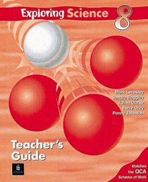 Exploring Science: Teacher's Guide Year 8