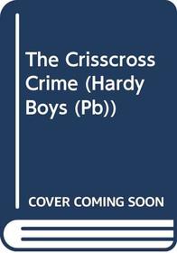 Crisscross Crime (Hardy Boys (Paperback))