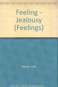 Feeling - Jealousy (Feelings S.)