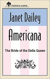 The Bride of the Delta Queen (Audio Cassette) (Unabridged)