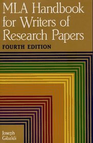 MLA Handbook for Writers of Research Papers (4th Edition)