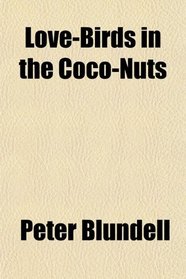 Love-Birds in the Coco-Nuts