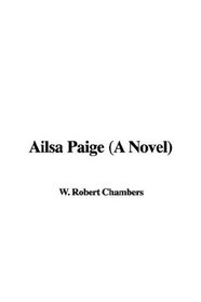 Ailsa Paige: A Novel