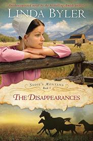 The Disappearances (Sadie's Montana, Bk 3)