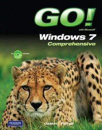 Go! with Windows 7 Comprehensive