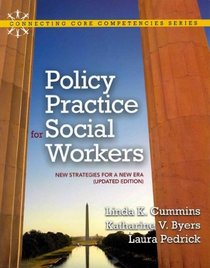 Policy Practice for Social Workers: New Strategies for a New Era (Updated Edition) with MySocialWorkLab and Pearson eText