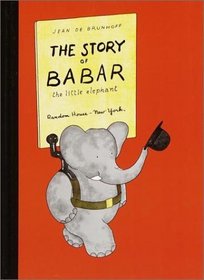 The Story of Babar (Babar Books)