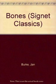 Bones (Signet Classic)