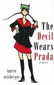 The Devil Wears Prada (Thorndike Press Large Print Basic Series)