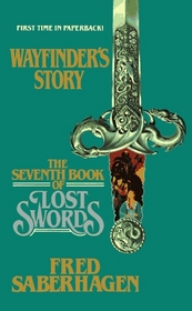 Wayfinder's Story (Lost Swords, Bk 7)