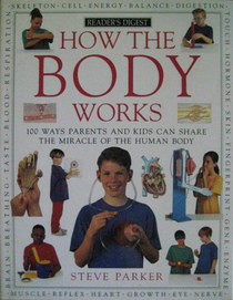 How it works: how the body works (How It Works)