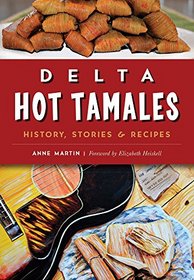 Delta Hot Tamales (American Palate)