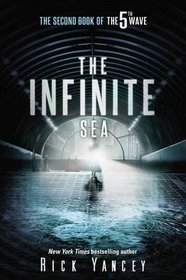 The Infinite Sea (5th Wave, Bk 2)
