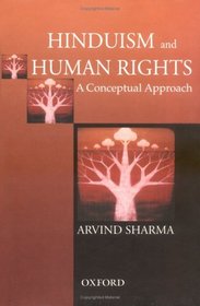 Hinduism and Human Rights: A Conceptual Approach (Law in India)