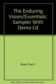 The Enduring Vision/Essentials: Sampler With Demo Cd