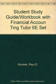 Student Study Guide/Workbook with Financial Accoun Ting Tutor 6E Set