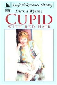 Cupid With Red Hair (Linford Romance Library)
