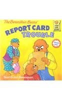 Berenstain Bears' Report Card Trouble (Berenstain Bears (Random House Paperback))