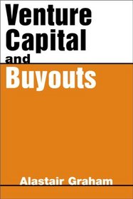 Venture Capital  Buyouts (Risk Management Series, Volume 9)