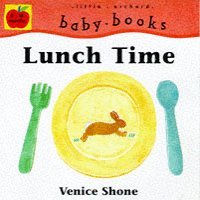 Lunch Time (Baby Board Books)