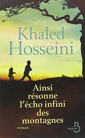 Ainsi rsonne l'cho infini des montagnes