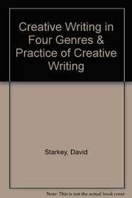 Creative Writing in Four Genres & Practice of Creative Writing