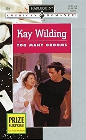 Too Many Grooms (Harlequin American Romance, No 595)
