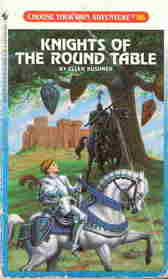 Knights of the Round Table (Choose Your Own Adventure Bk 86)