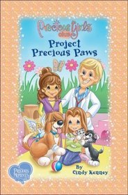 Project Precious Paws (Precious Girls Club, Bk 3)