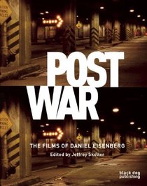 Postwar: The Films of Daniel Eisenberg