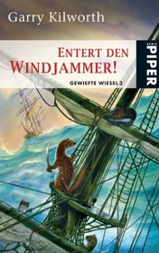 Entert den Windjammer! Gewiefte Wiesel 03