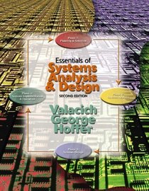 Essentials of Systems Analysis and Design, Second Edition