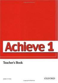 Achieve 1: Teacher's Book