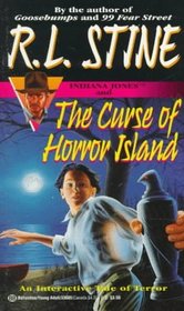 Indiana Jones and the Curse of Horror Island (Find Your Fate ; No. 1)