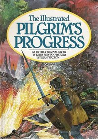 The Illustrated Pilgrim's Progress