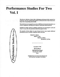 Performance Studies For Two, Vol. I