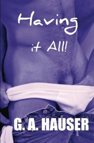 Having it All!: Book 10 in the Action! Series (Volume 10)