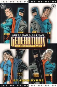 Superman  Batman: Generations, An Imaginary Tale