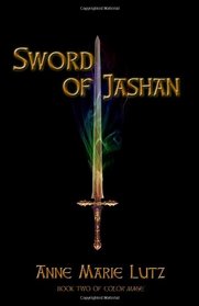 Sword of Jashan (Color Mage) (Volume 2)