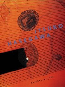 Itsuko Hasegawa: Recent Buildings and Projects (English and French Edition)
