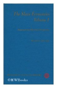 The slave economies, (Problems in American history)